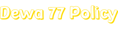 logo-Dewa 77 Policy